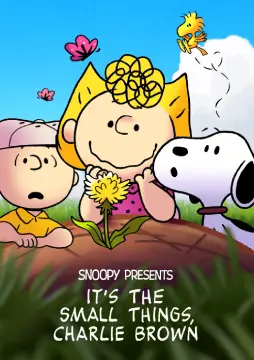 Snoopy Presents It’s the Small Things, Charlie Brown (2022)